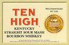 Ten High - Kentucky Straight Sour Mash Bourbon Whiskey (1L) (1L)