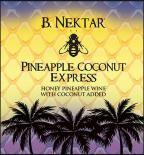 B. Nektar - Pineapple Coconut Express Mead (375)
